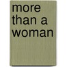 More than a woman by Caitlin Moran