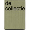 De Collectie door Lieven Van Den Abeele
