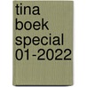 TINA BOEK SPECIAL 01-2022 door Onbekend