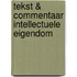 Tekst & Commentaar Intellectuele eigendom