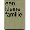 Een kleine familie door Ivan Wolffers