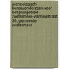 Archeologisch bureauonderzoek voor het plangebied Zoetermeer-Vlamingstraat 30, gemeente Zoetermeer by M.R. Groenhuijzen