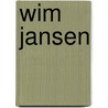Wim Jansen door Yoeri van den Busken