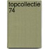 Topcollectie 74