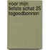 Voor mijn liefste schat 25 tegoedbonnen