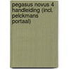 Pegasus novus 4 Handleiding (incl. Pelckmans Portaal) door Onbekend