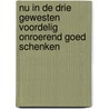 Nu in de drie gewesten voordelig onroerend goed schenken door Everaert