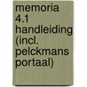 Memoria 4.1 Handleiding (incl. Pelckmans Portaal) door Onbekend