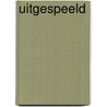 Uitgespeeld by Inge Spaan