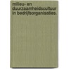 Milieu- en duurzaamheidscultuur in bedrijfsorganisaties. by Jan Dillen