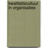 Kwaliteitscultuur in organisaties door Jan Dillen