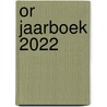 OR jaarboek 2022 door Theo van Leeuwen