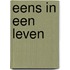 Eens in een leven