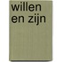 Willen en zijn
