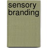 Sensory Branding door I. Vermeulen