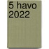 5 havo 2022