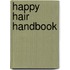 Happy Hair Handbook