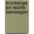 Kronkelige en rechte leerwegen