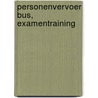 Personenvervoer Bus, examentraining by Cgcp Verstappen