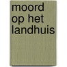 Moord op het landhuis by Neil Richards