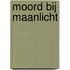 Moord bij maanlicht