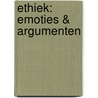 Ethiek: emoties & argumenten by Rob van Es