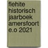 Flehite Historisch Jaarboek Amersfoort e.o 2021