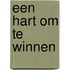 Een hart om te winnen