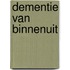 Dementie van binnenuit
