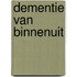 Dementie van binnenuit