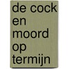 De Cock en moord op termijn door A.C. Baantjer