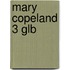 Mary Copeland 3 GLB