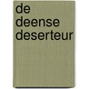 De Deense deserteur door René Eijsermans