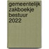 Gemeentelijk Zakboekje Bestuur 2022