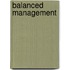 Balanced Management