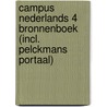 Campus Nederlands 4 Bronnenboek (incl. Pelckmans Portaal) door Onbekend