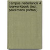 Campus Nederlands 4 Leerwerkboek (incl. Pelckmans Portaal) door Onbekend