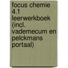 Focus Chemie 4.1 Leerwerkboek (incl. Vademecum en Pelckmans Portaal) by Unknown