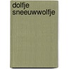 Dolfje Sneeuwwolfje by Paul van Loon