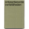 Onbeantwoorde verliefdheden by Steven van Zandt