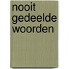 Nooit gedeelde woorden by Storm Renirie