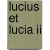 Lucius et Lucia II by Ls Coronalis