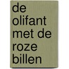 De olifant met de roze billen door Suzan van Velthoven