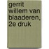 Gerrit Willem van Blaaderen, 2e druk