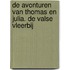 De avonturen van Thomas en Julia. De valse vleerbij