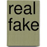 Real Fake by Thijs Pepping