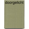 Doorgelicht door Bram Langeveld