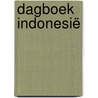 Dagboek Indonesië by Wil Boonstra
