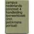 Campus Nederlands Concreet 4 Handleiding Leerwerkboek (incl. Pelckmans Portaal)