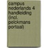 Campus Nederlands 4 Handleiding (incl. Pelckmans Portaal)